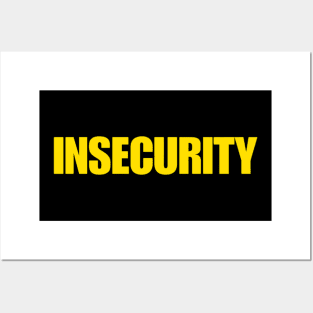 Insecurity Shirt, Funny Meme Shirt, Oddly Specific Shirt, Security Meme Shirt, Dank Meme Shirt, Sarcastic Meme Shirt, Parody Shirt Posters and Art